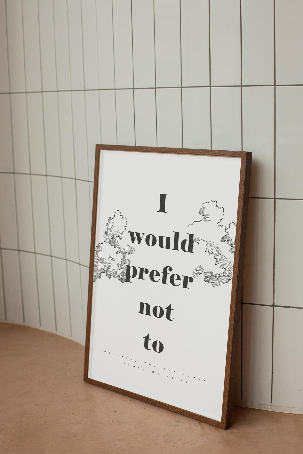 I Would Prefer Not To - Bartleby the Scrivener Quote Poster, Bookish, Motivational, Herman Melville